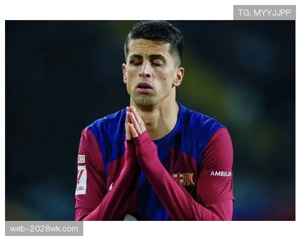 坎塞洛租借回归后状态回升，稳健表现从何而来？